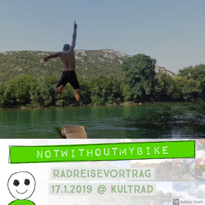 Radreisevortrag: Not Without My Bike - Do 17.01. 19 Uhr